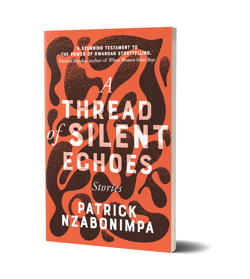 A Thread of Silent Echoes by Patrick Nzabonimpa