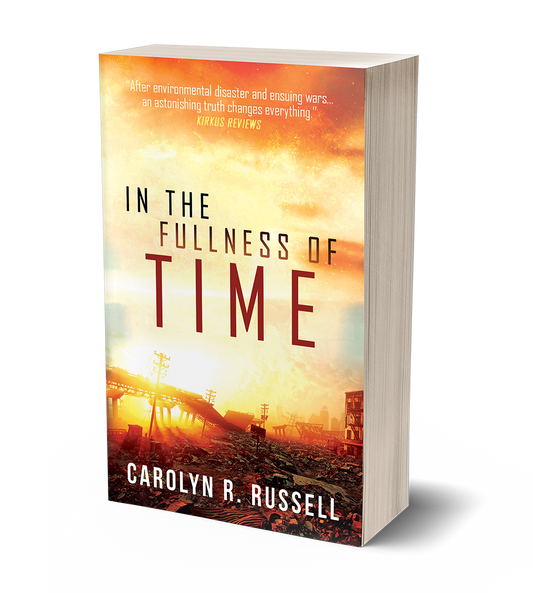 In the Fullness of Time by Carolyn R. Russell