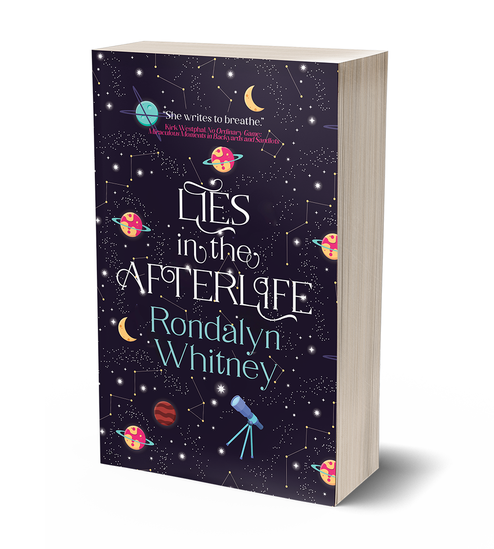 Lies in the Afterlife by Rondalyn Whitney