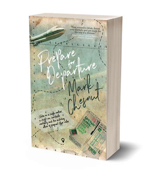 Prepare for Departure by Mark Chesnut