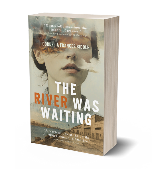 The River Was Waiting by Cordelia Frances Biddle