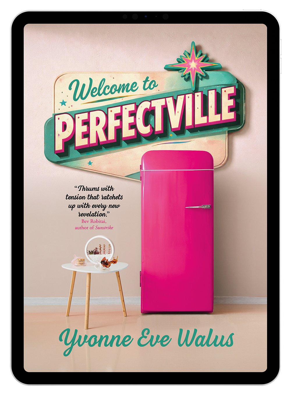 Welcome to Perfectville by Yvonne Eve Walus (eBook)
