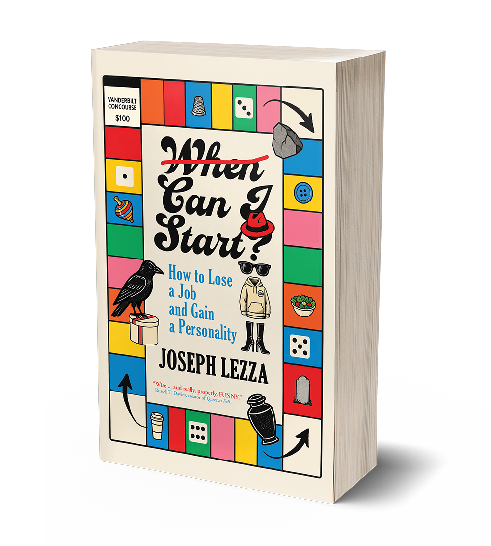 When Can I Start? by Joseph Lezza