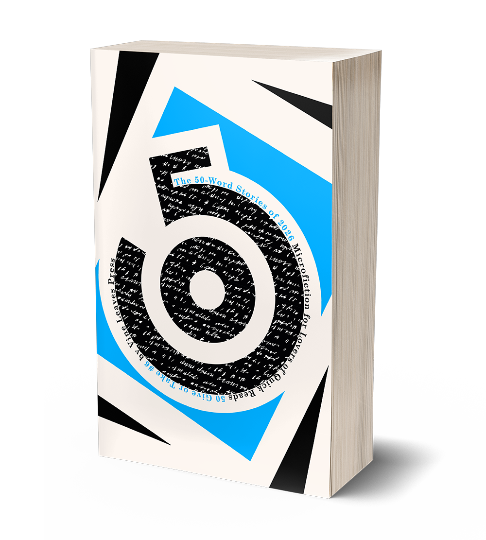 The 50-Word Stories of 2026 compiled and edited by John McCaffrey