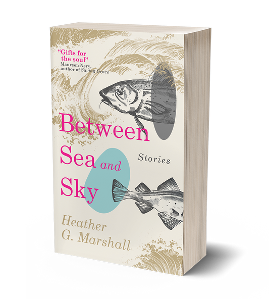 Between Sea and Sky by Heather G. Marshall