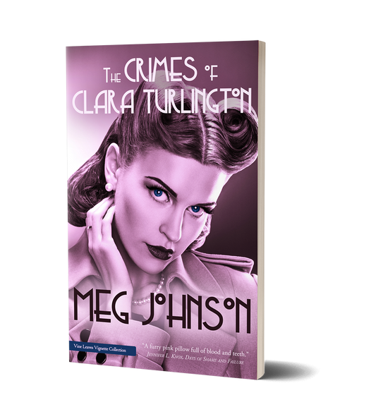 The Crimes of Clara Turlington by Meg Johnson