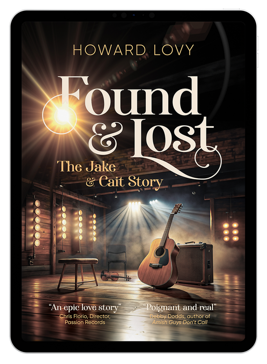 Found and Lost: The Jake and Cait Story by Howard Lovy (eBook)