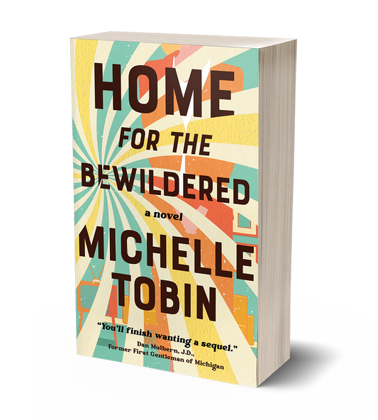 Home for the Bewildered by Michelle Tobin