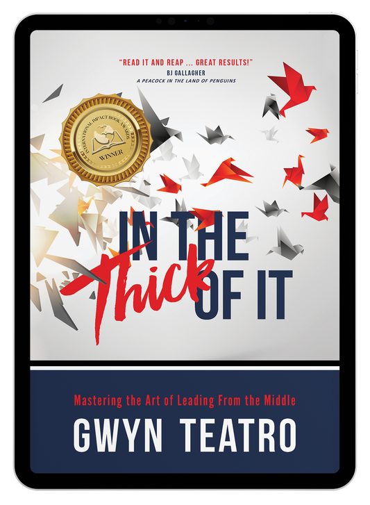 In the Thick of It by Gwyn Teatro (eBook)