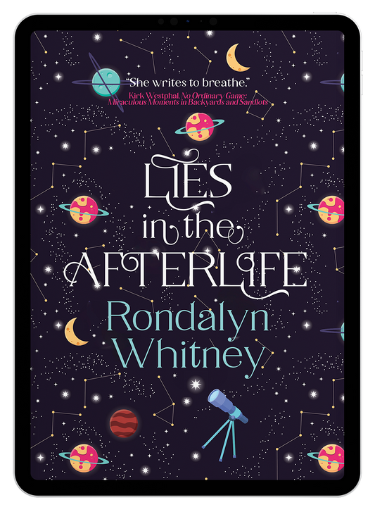 Lies in the Afterlife by Rondalyn Whitney (eBook)