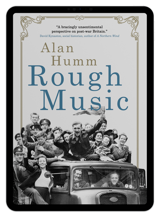 Rough Music by Alan Humm (eBook)
