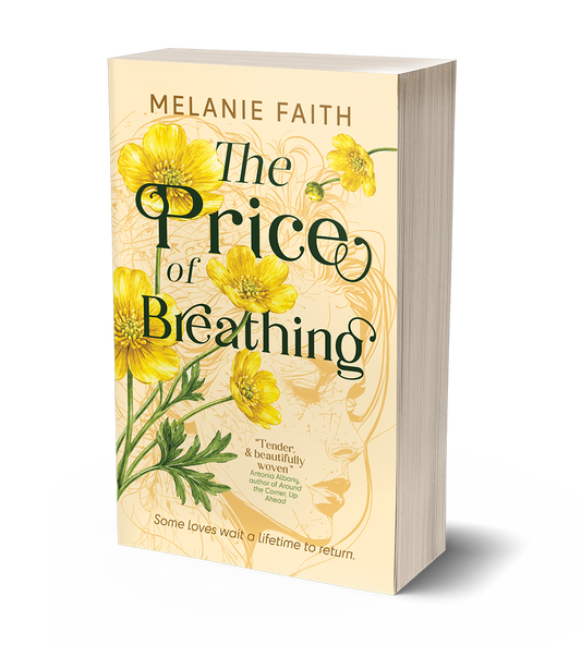 The Price of Breathing by Melanie Faith