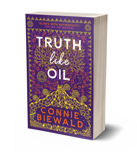 Truth Like Oil by Connie Biewald