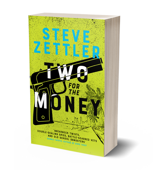 Two for the Money by Steve Zettler